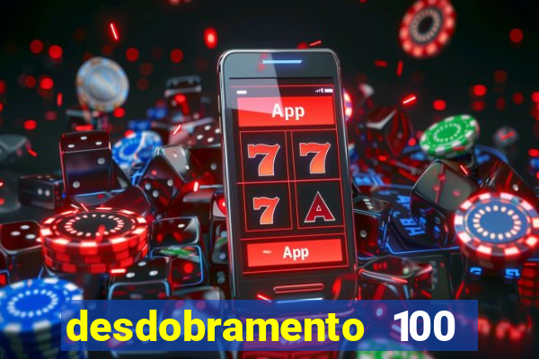 desdobramento 100 dezenas em apenas 6 jogos